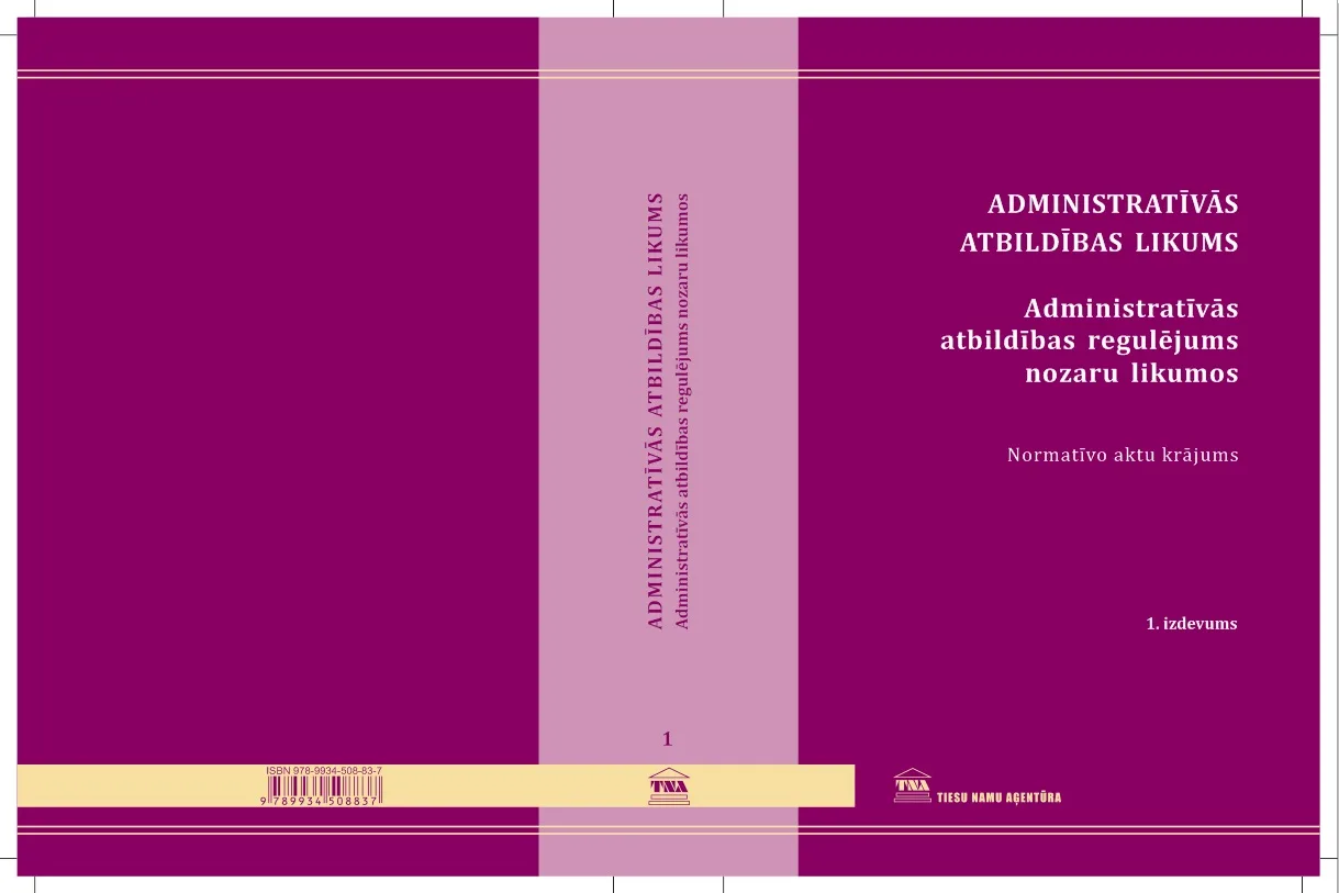 Administratīvās atbildības likums. Administratīvās atbildības regulējums nozaru likumos. Normatīvo aktu krājums